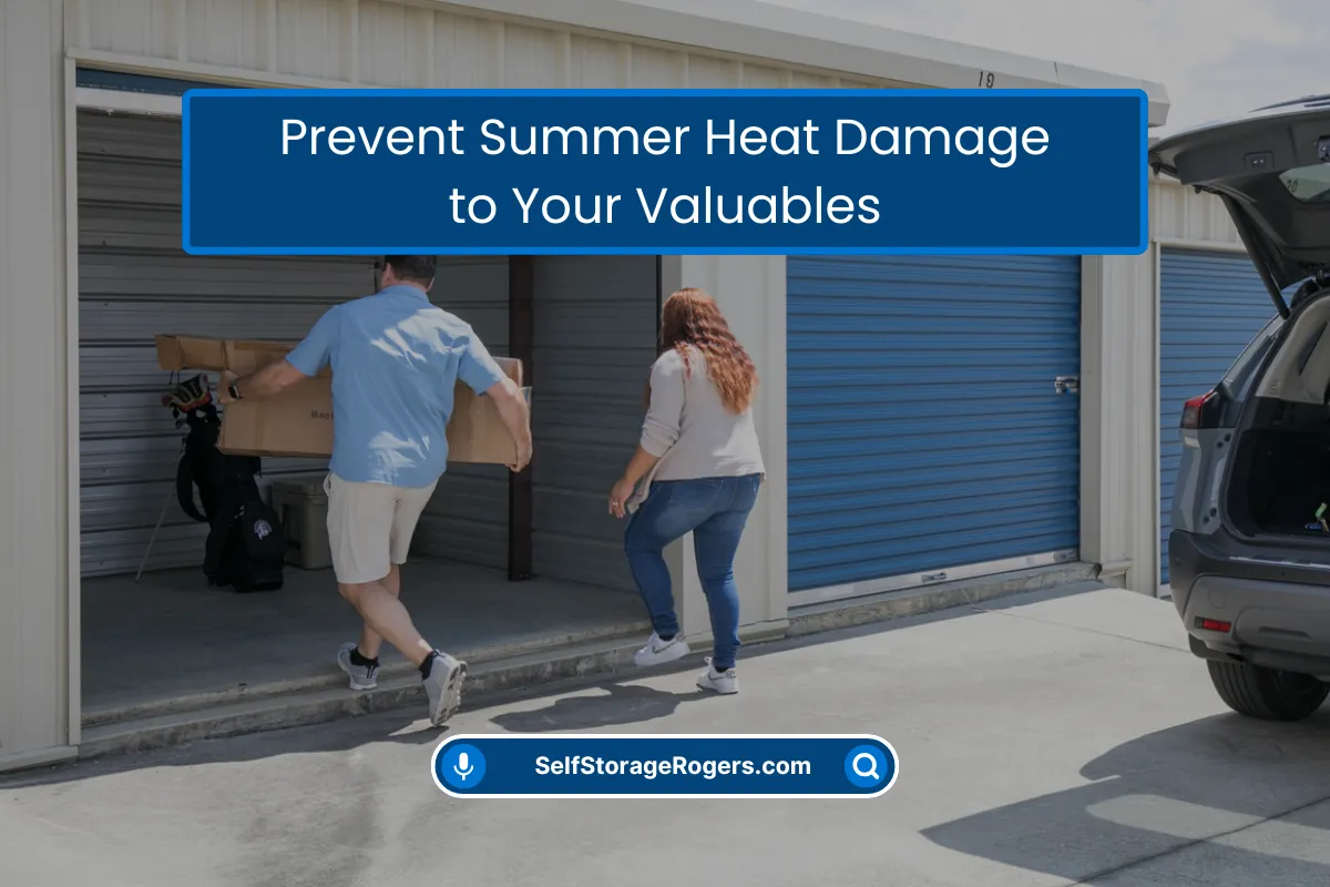 Prevent Summer Damage to Your Valuables