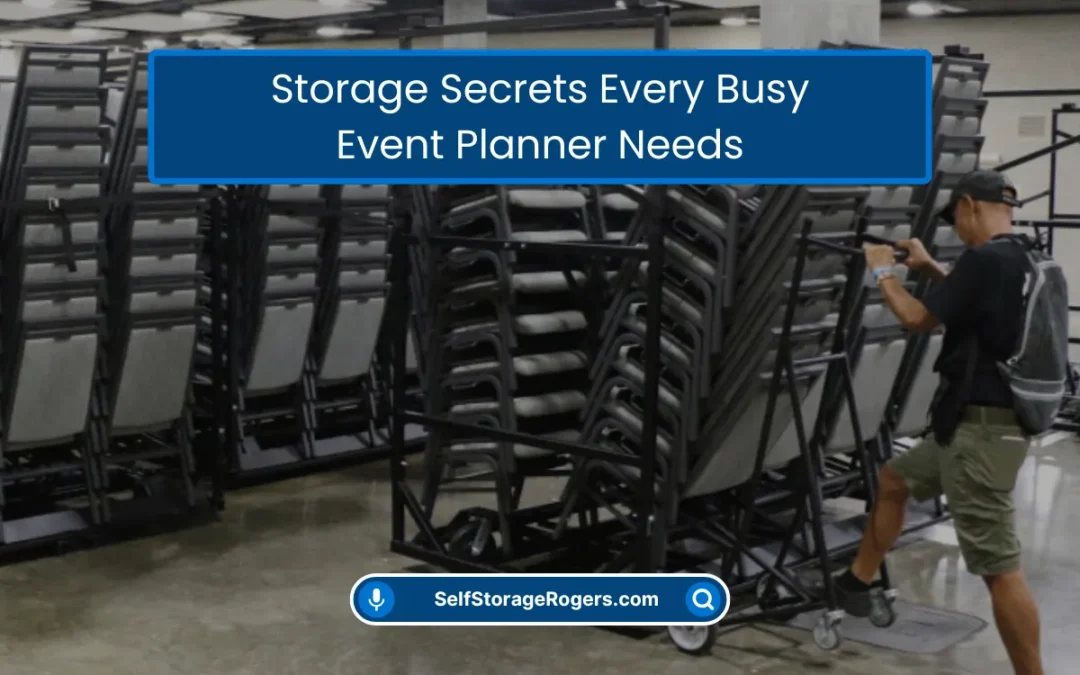 Storage Secrets Every Busy Event Planner Needs (2026)