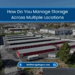 Manage Storage Across Multiple Locations